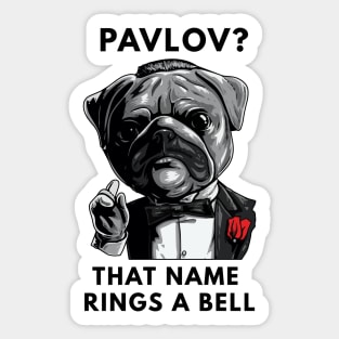 Pavlov That Name Rings A Bell Sticker